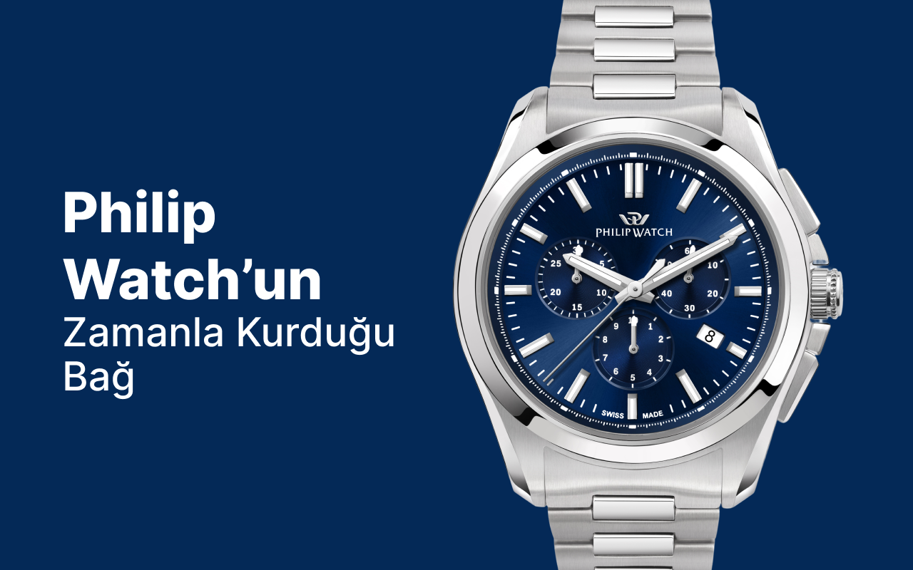 Philip Watch’un Zamanla Kurduğu Bağ